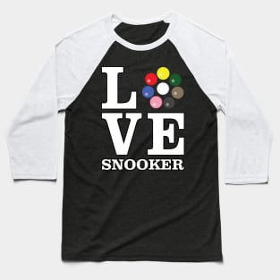 Love Snooker Baseball T-Shirt